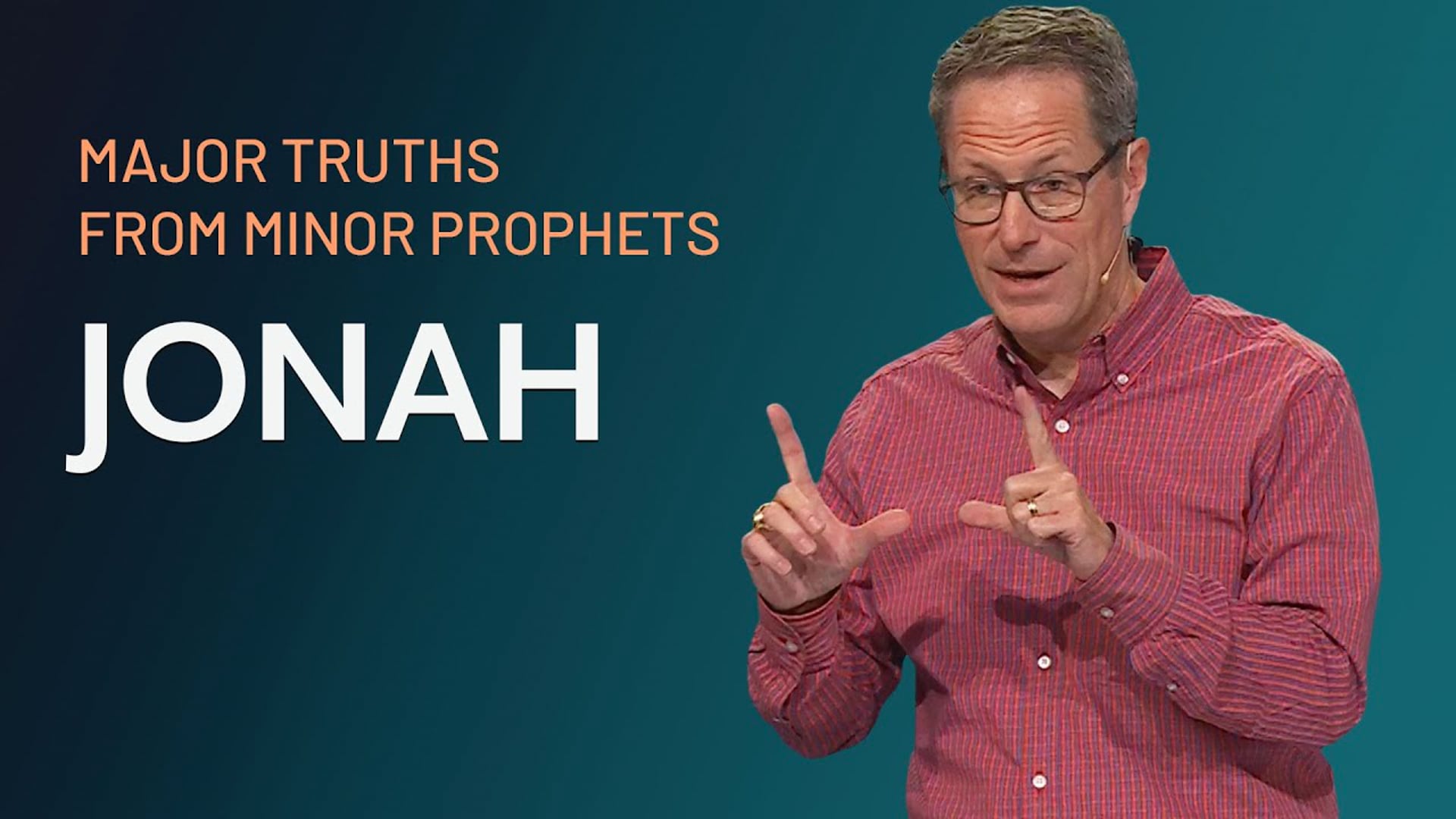 HFBC Message: Major Truths From Minor Prophets: Jonah