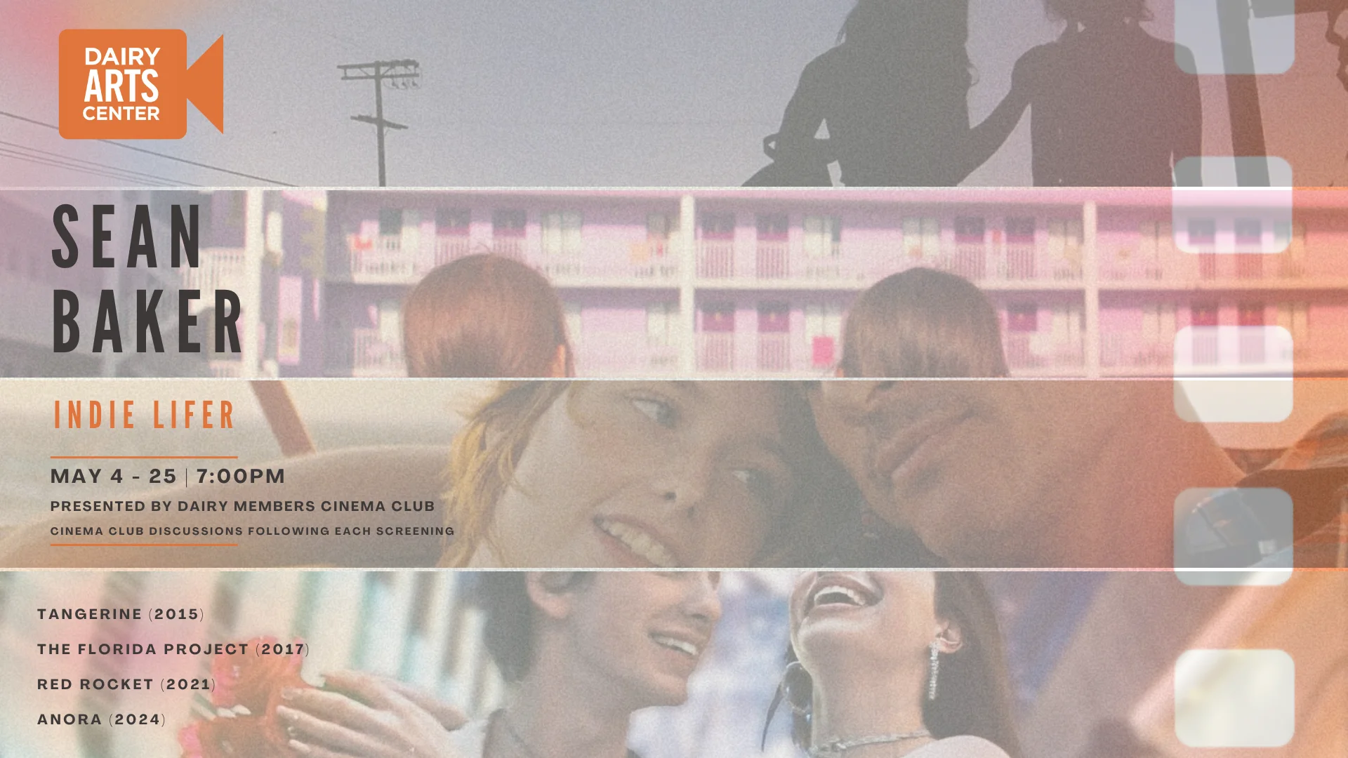 Cinema Club: Sean Baker “Indie Lifer” – Dairy Arts Center