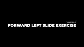 Forward Left Slide Exercise