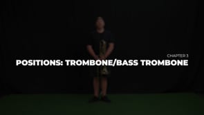 Positions: Trombone/Bass Trombone
