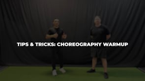 Tips & Tricks: Choreography Warmup