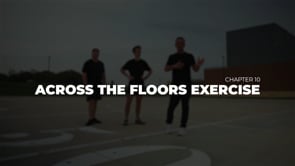 Across the Floors Exercise