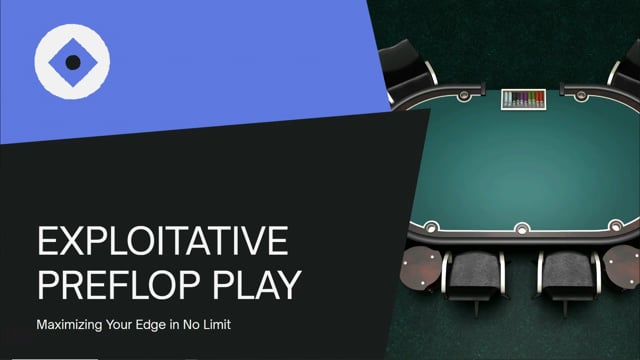 #697: Exploitative Pre-flop Play
