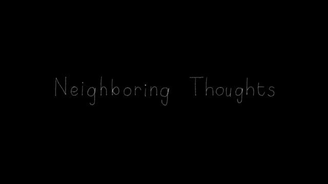 Thumbnail for Neighbouring Thoughts
