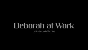 Deborah At Work - Festival Cut (4K UHD)