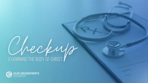 Checkup - 1 Corinthians 12:12-30