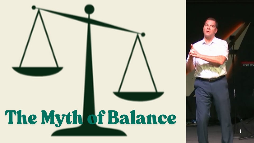The Myth Of Balance