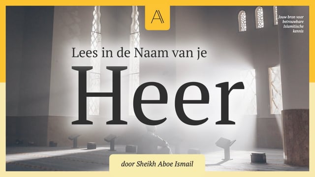 Lees in de Naam van je Heer