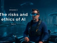 AI - The risks and ethics of AI - Legal (Part 2)