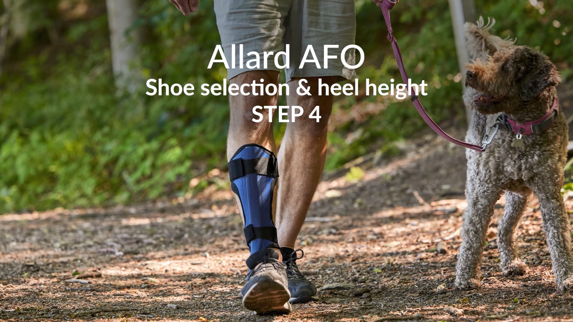 Allard AFO STEP 4: Shoe Selection & Heel Height