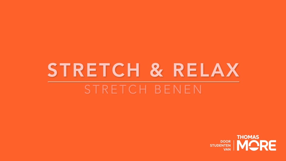 Stretch Benen