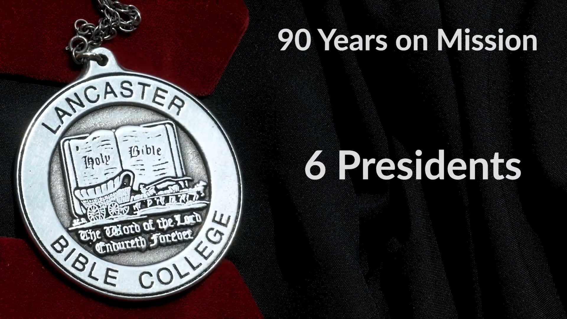 Lancaster Bible College, 90-year Celebration - Presidents