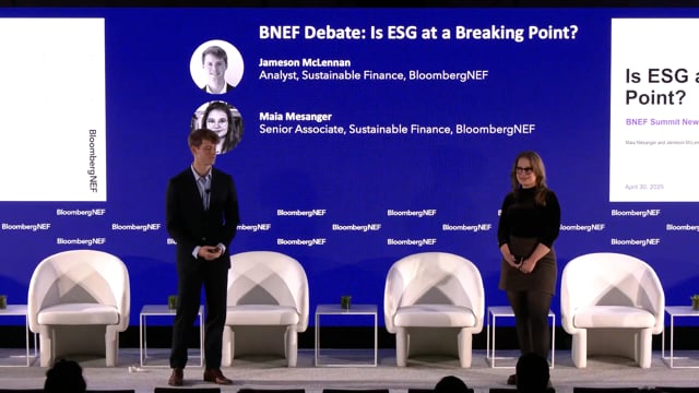 Watch "<h3>BNEF Debate: Is ESG at a Breaking Point?</h3>
Maia Mesanger, Senior Associate, Sustainable Finance, BloombergNEF
Jameson McLennan, Analyst, Sustainable Finance, BloombergNEF"
