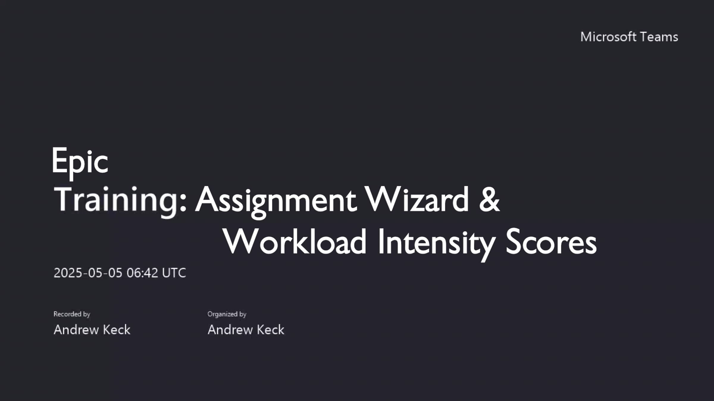 EPIC TRAINING: Assignment Wizard & Workload Intensity Scores | Videos ...