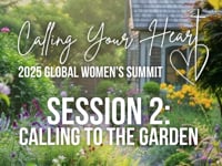 Session 02: Calling to the Garden