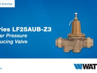 Watts Series LF25AUB-Z3 3/4 in. 300 psi Cast Copper Silicon Alloy Union FNPT x FNPT Pressure Reducing Valve WLF25AUBZ3F at Pollardwater