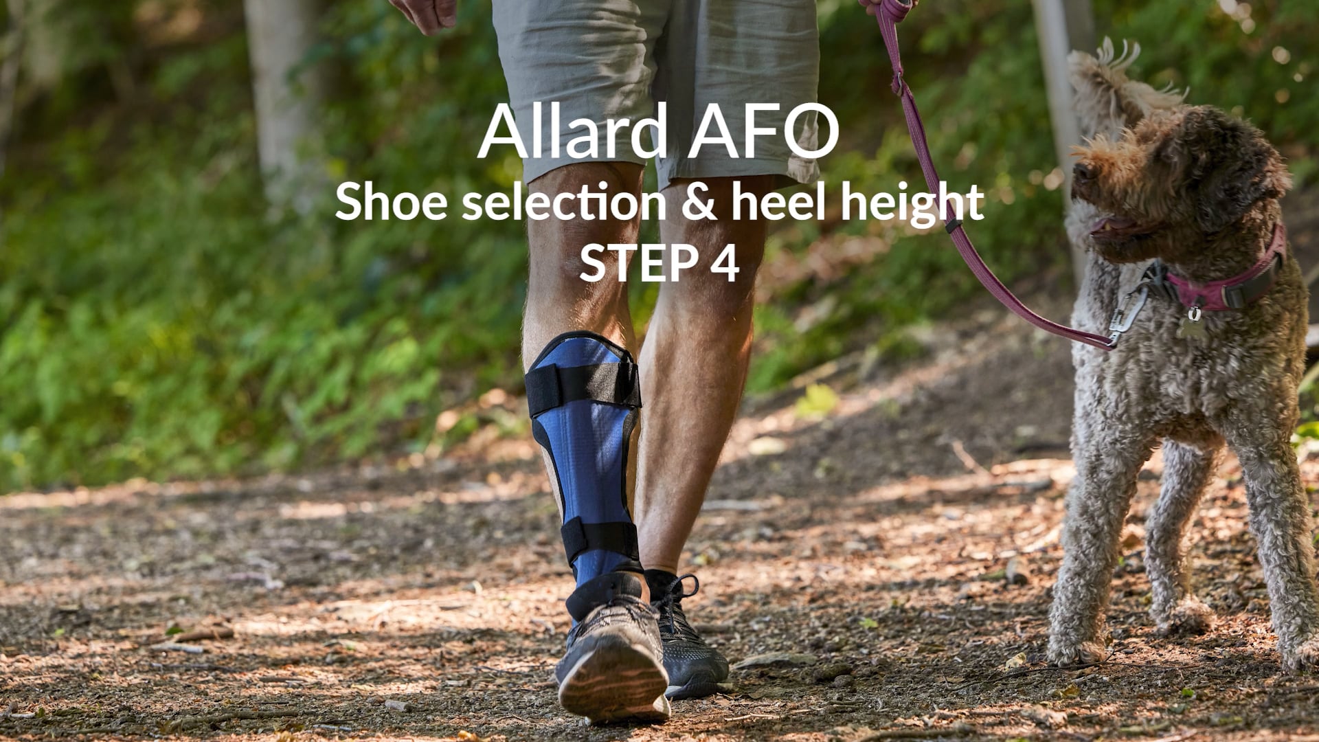 Allard AFO STEP 4: Shoe Selection & Heel Height