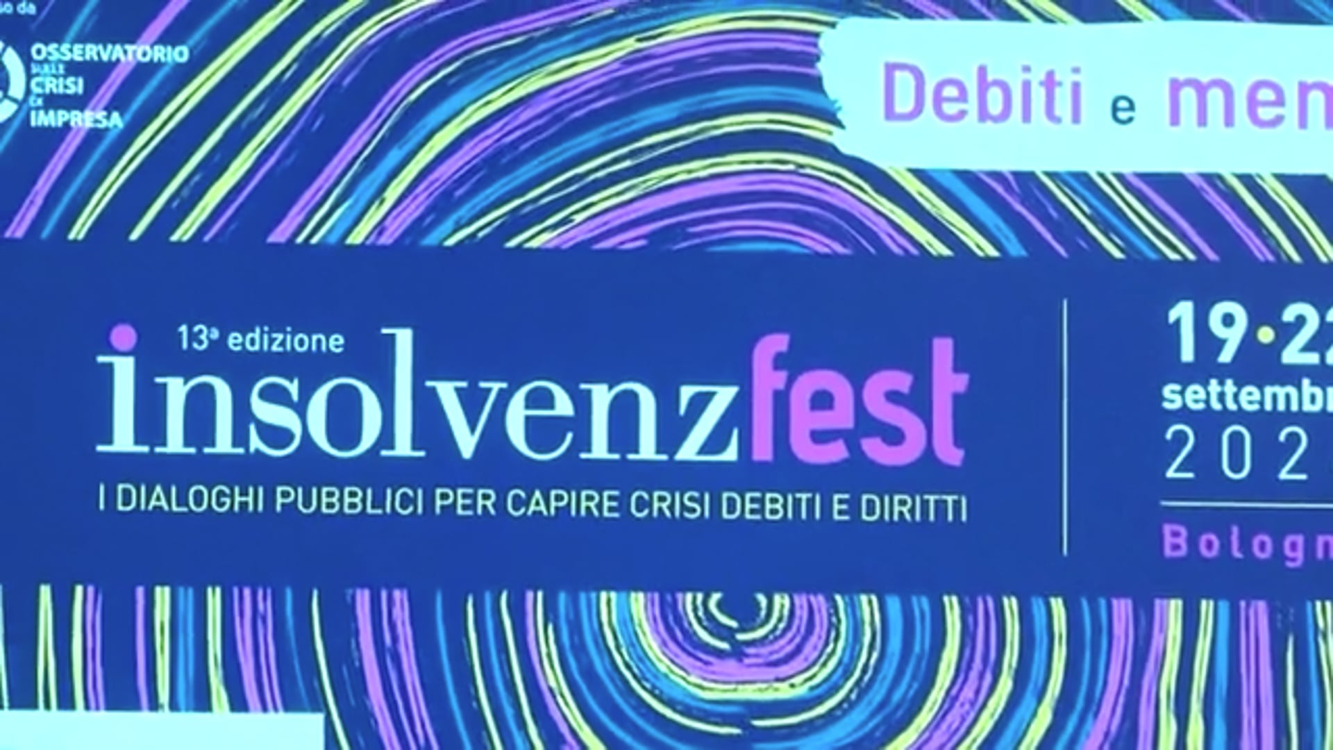 Con “Debiti e memoria”, InsolvenzFest torna dal 19 al 22 Settembre a Bologna