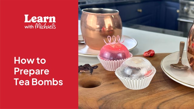 How to Prepare Tea Bombs Expert-Led Craft Tutorial On-Demand | Michaels
