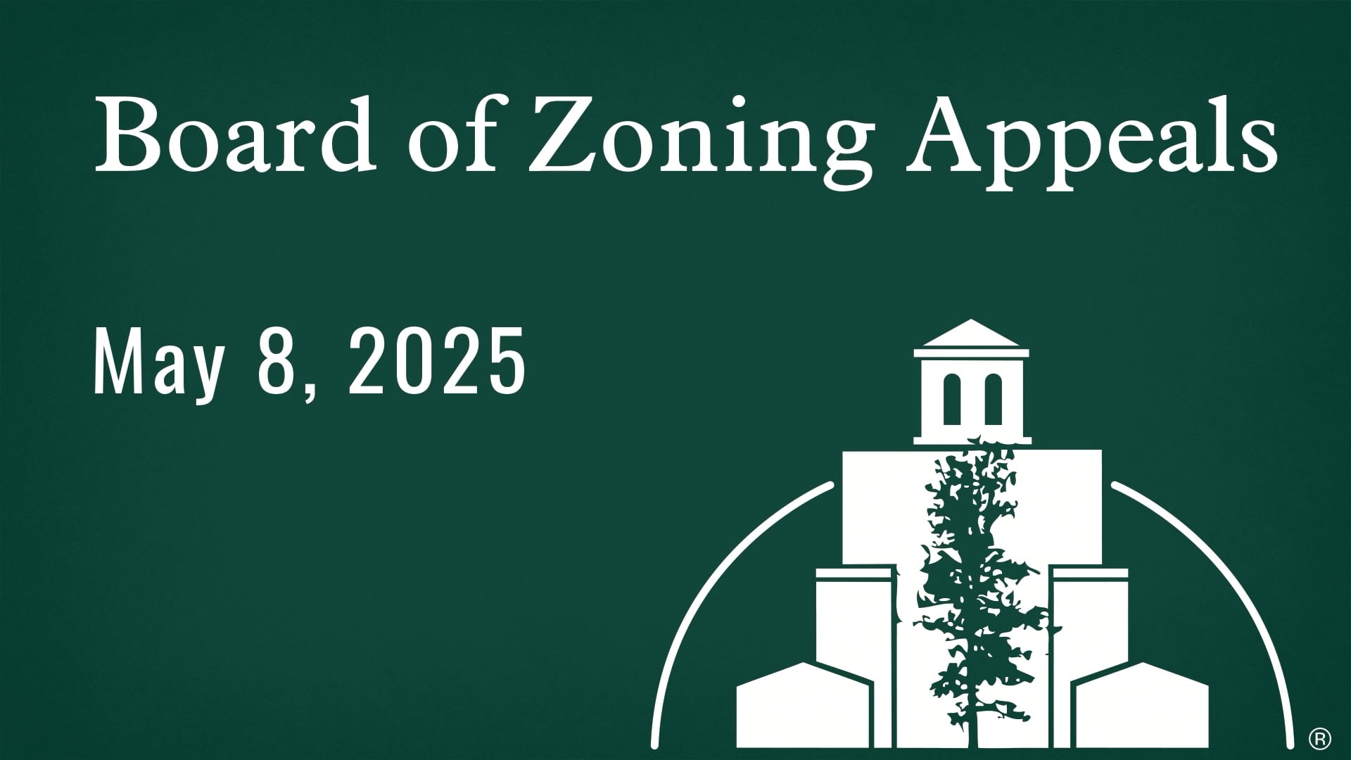 Board of Zoning Appeals May 2025