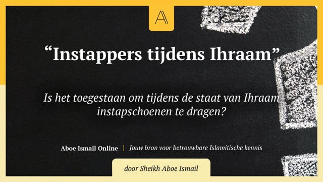 Instappers tijdens Ihraam