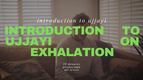 Introduction to Ujjayi on Exhale