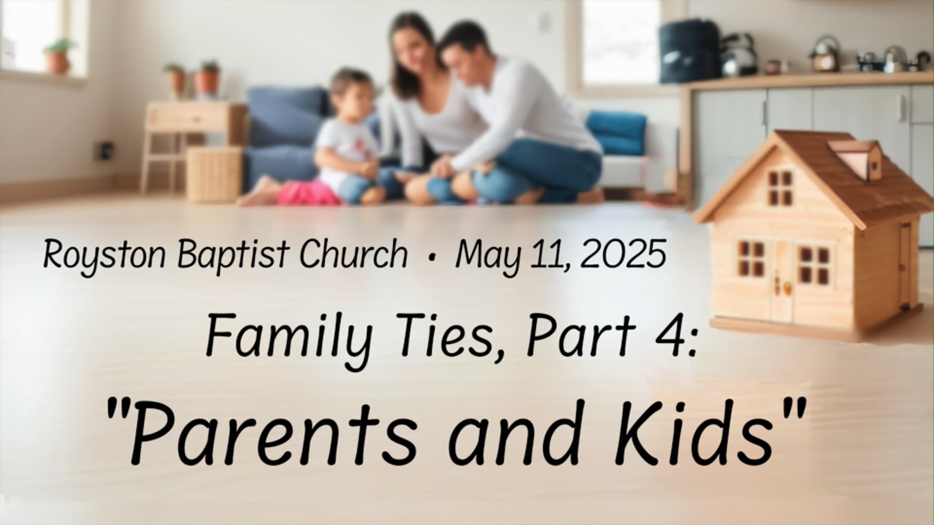 Royston Baptist Church 11 AM Worship Service Message for May 11, 2025