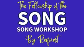 Song Workshop: By Request
