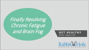 Finally Resolving Chronic Fatigue and Brain Fog Final Edit