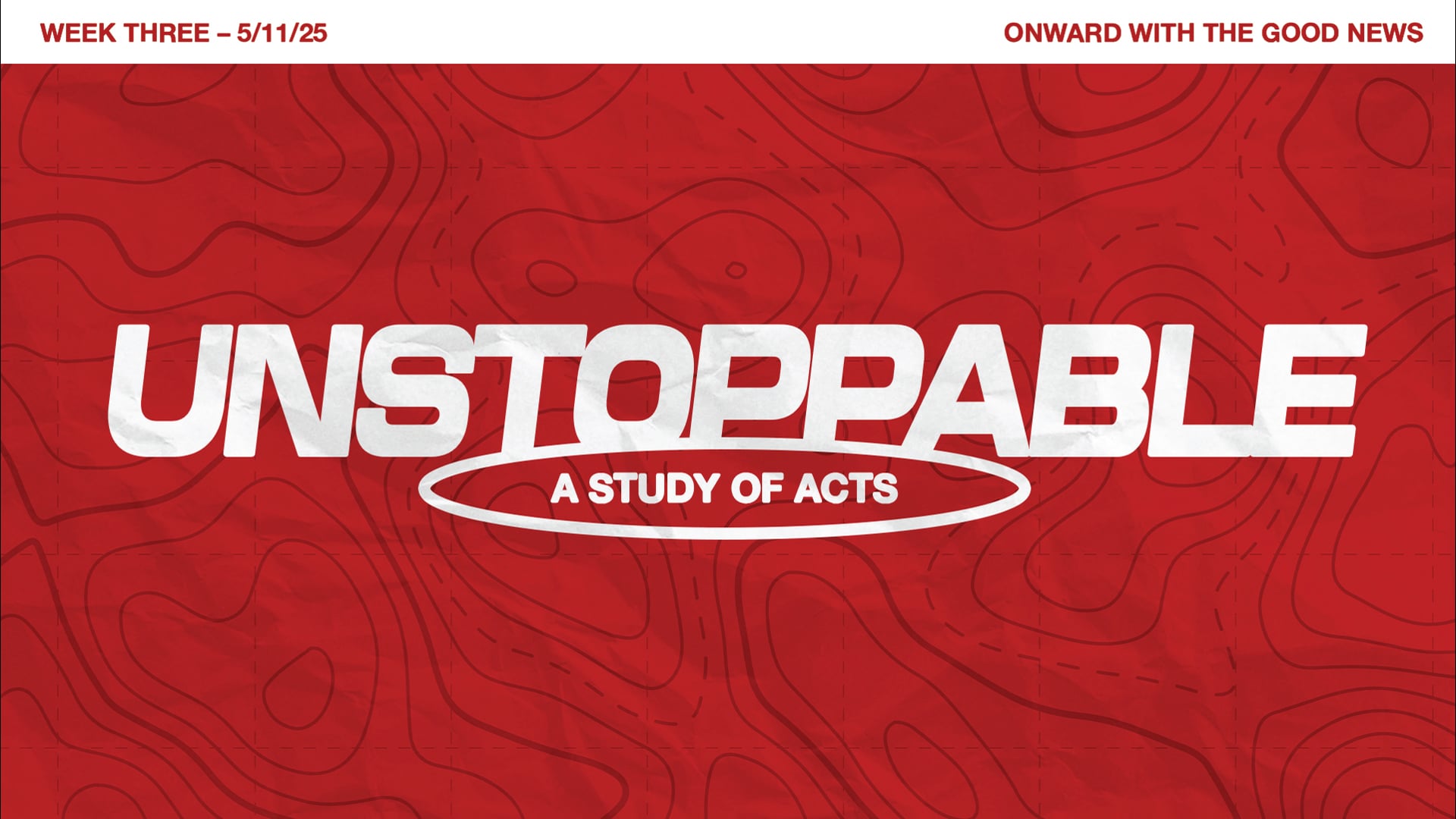 Onward With the Good News | May 11, 2025