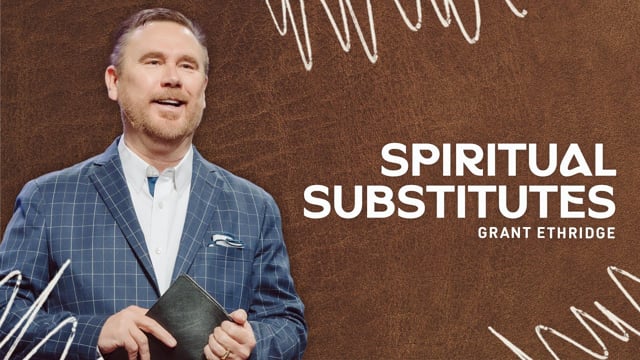 Spiritual Substitutes // 1 Samuel // 05.11.2025