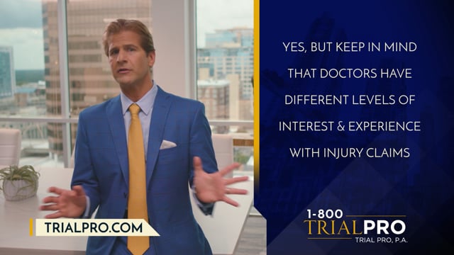 Can I treat with my own doctor?