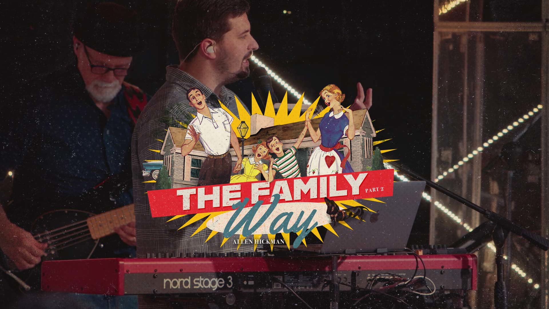 05112025 | The Family Way | Part 2 | Allen Hickman | Full Service