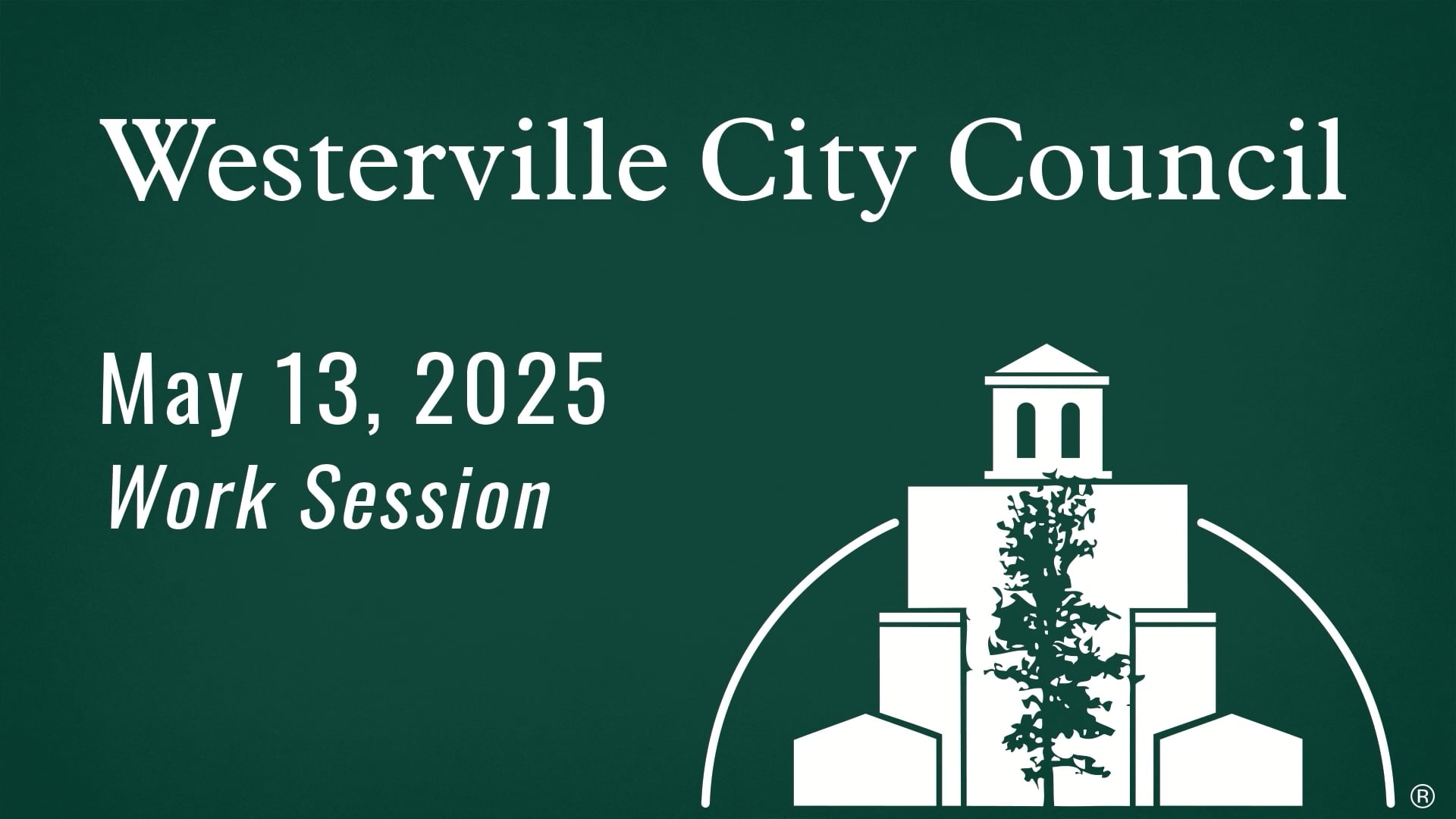 City Council May 13, 2025