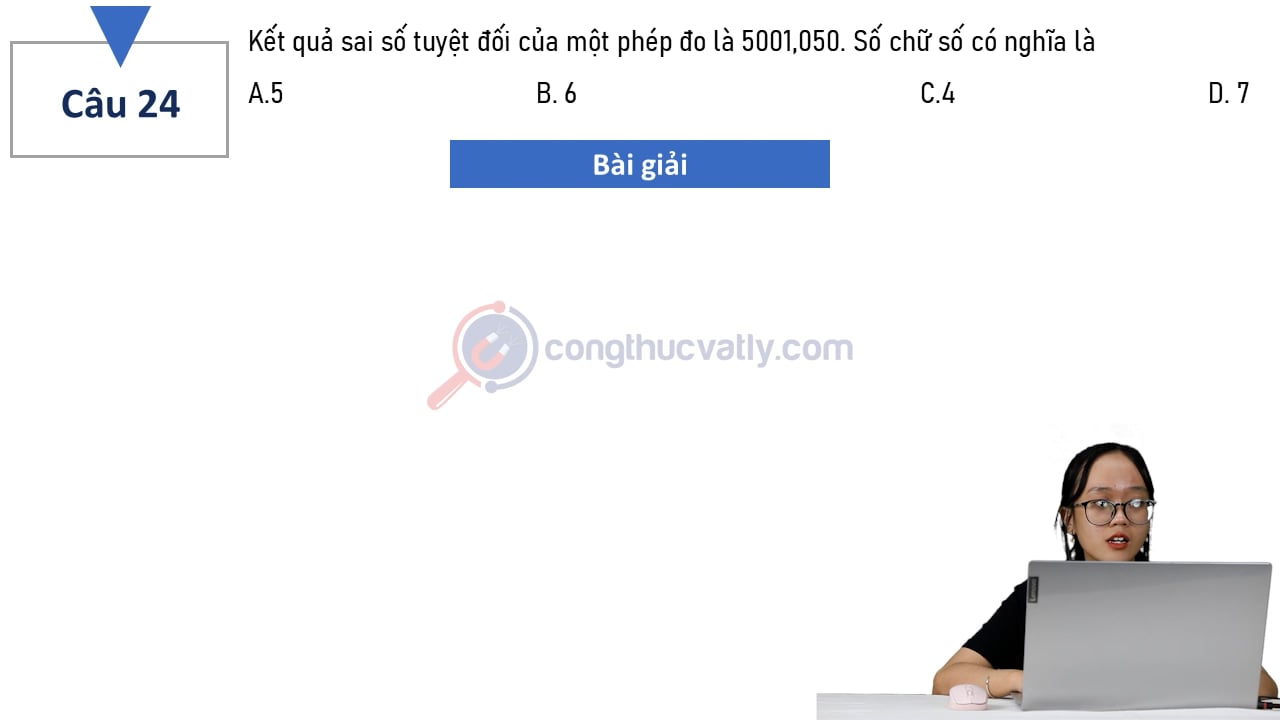 Kết quả sai số tuyệt đối của một phép đo là 5001,050.