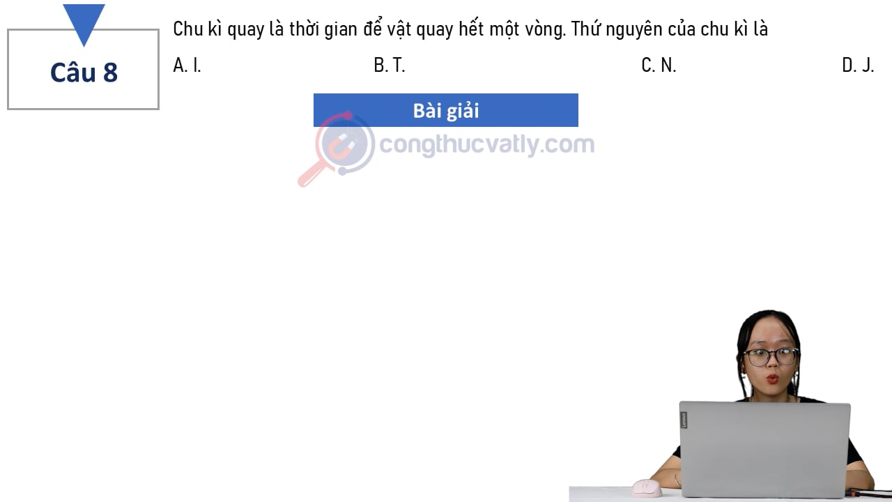 Chu kì quay là thời gian để vật quay hết một vòng.