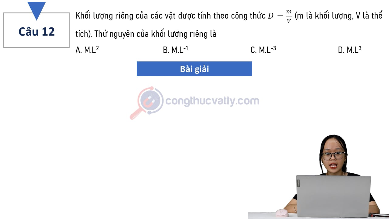 Khối lượng riêng của các vật được tính theo công thức D = m/V (m là khối lượng, V là thể tích).