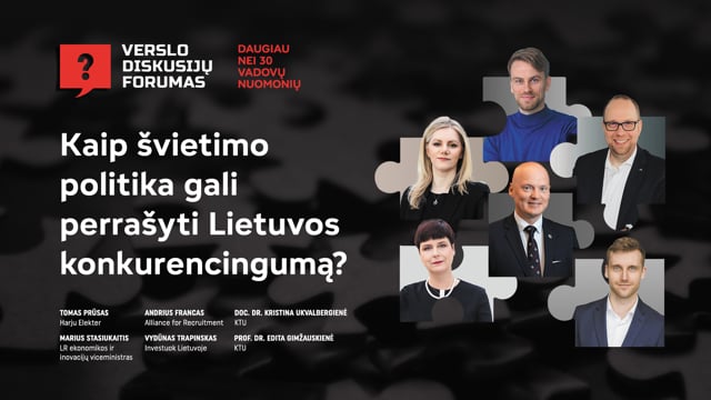 Kaip švietimo politika gali perrašyti Lietuvos konkurencingumą?