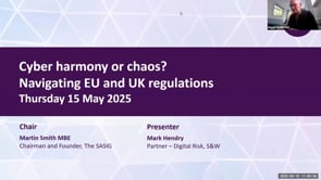 Thursday 15 May 2025 - Cyber harmony or chaos? Navigating EU and UK regulations