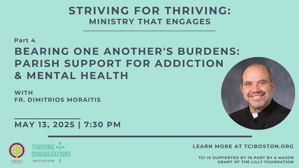 Bearing One Another's Burdens with Fr. Dimitrios Moraitis