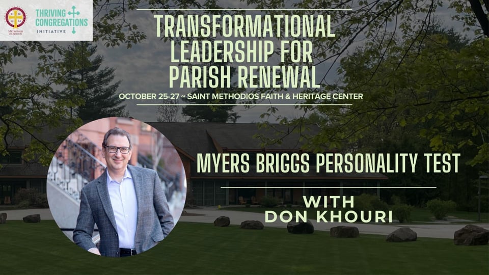Don Khouri on the Myers Briggs Personality Test