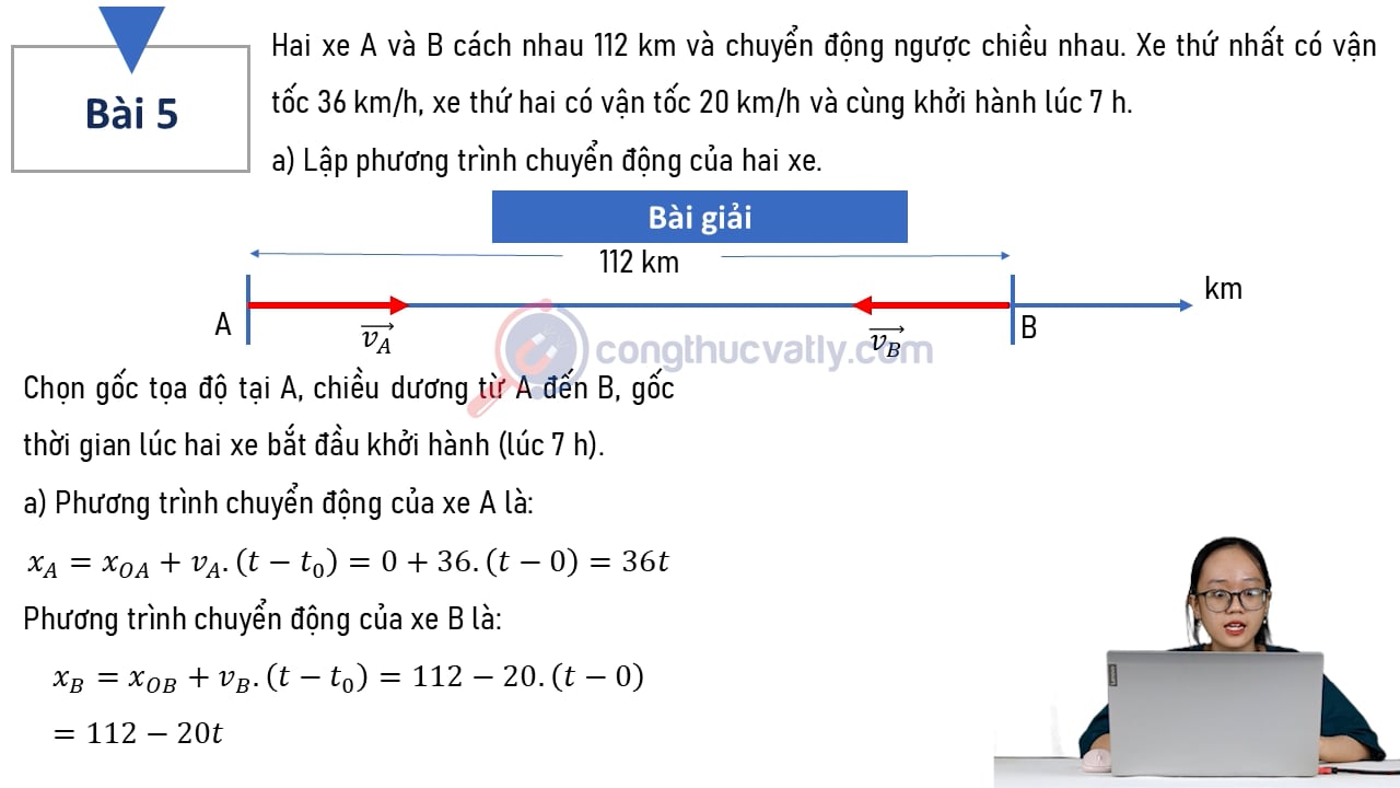 Hai xe A và B cách nhau 112 km và chuyển động ngược chiều nhau.