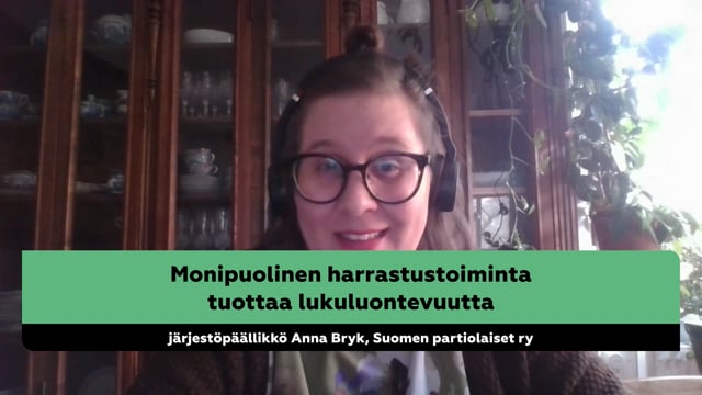 Anna Bryk: Monipuolinen harrastustoiminta tuottaa lukuluontevuutta