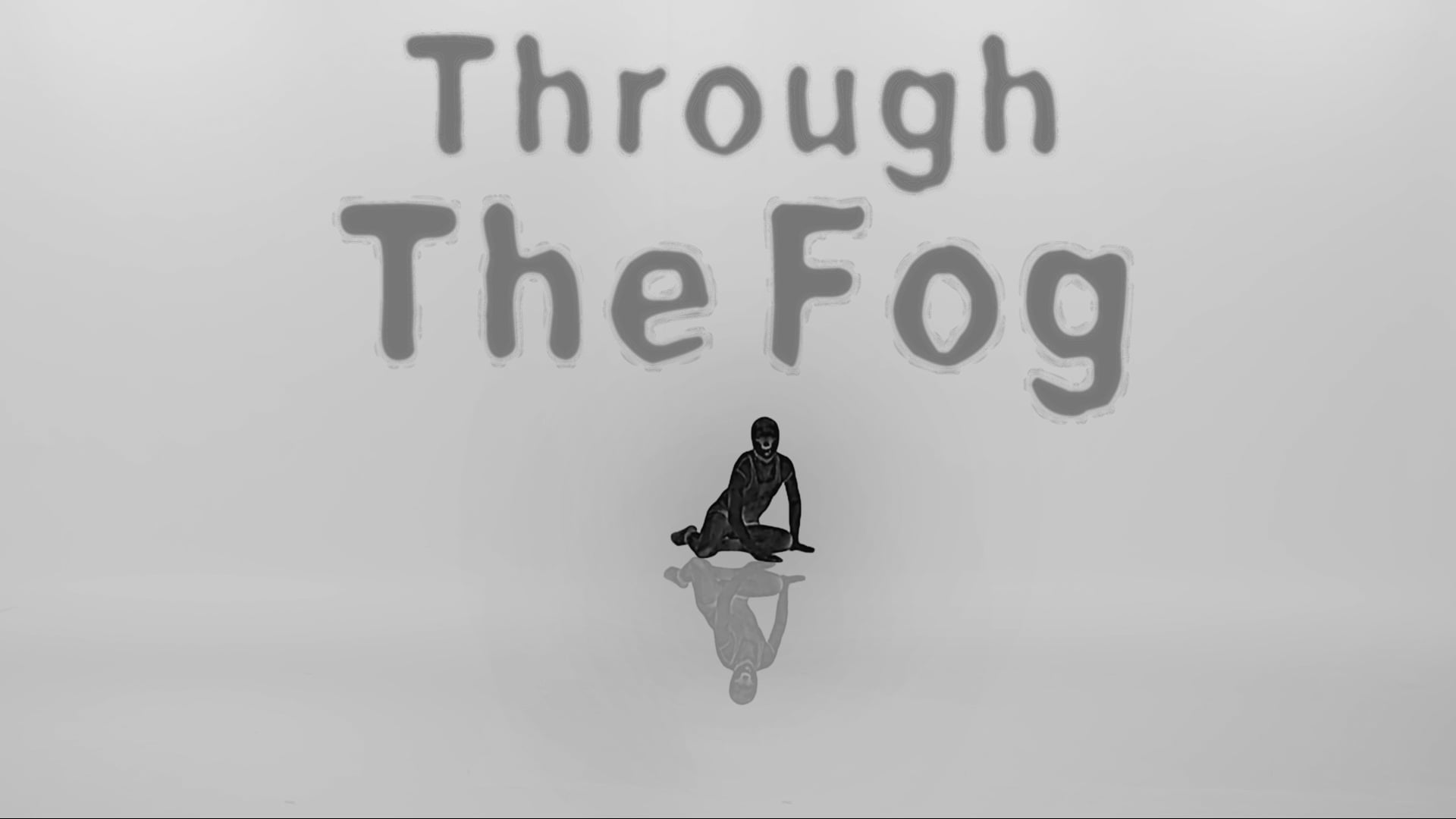 Through The Fog - Teaser