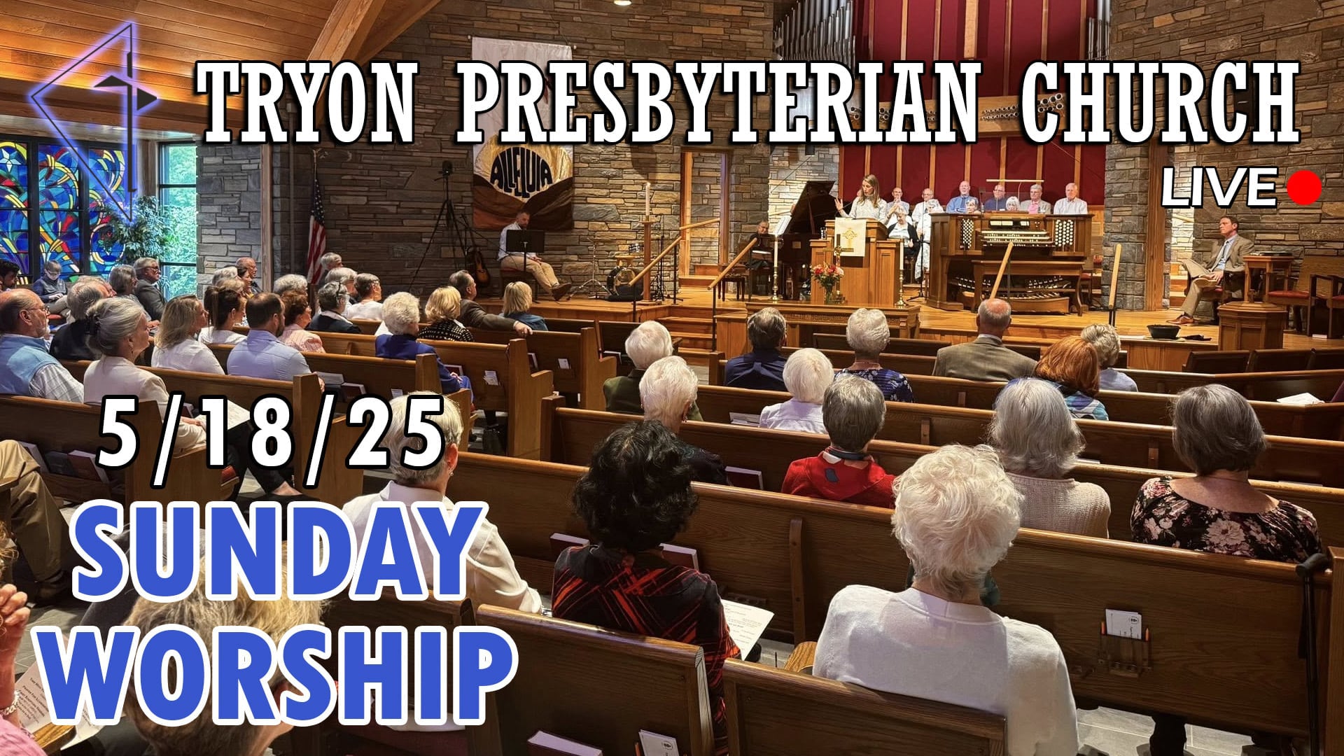 Tryon Presbyterian Church - Sunday Worship 5/18/25
