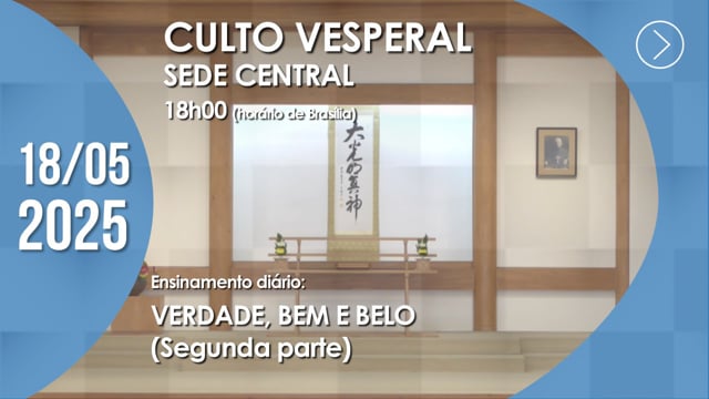 Capa do vídeo “Culto Vesperal | Sede Central - 18/05/2025”