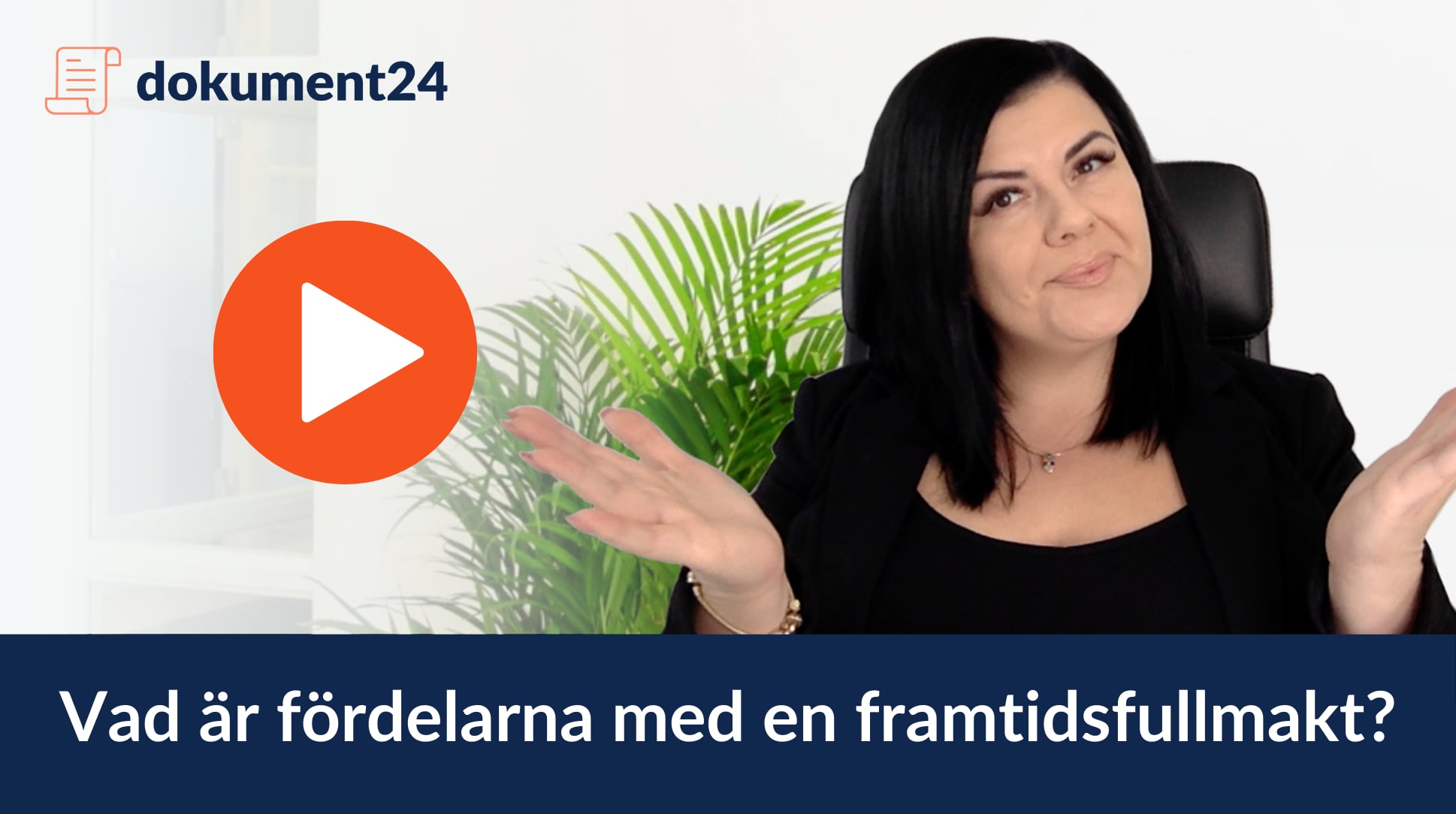 Framtidsfullmaktens fördelar