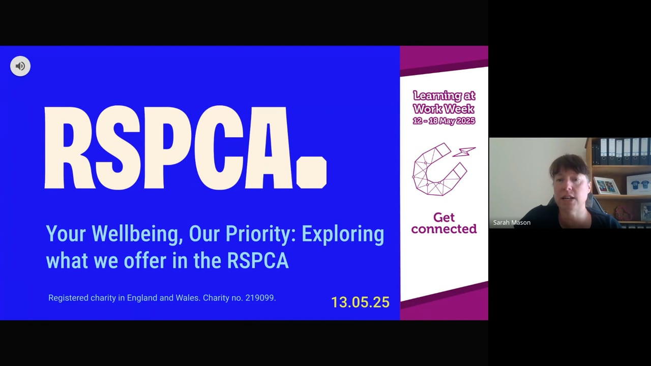 Your Wellbeing, Our Priority: Exploring what we offer in the RSPCA (13.05.25)
