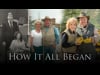 How it All Began v2 5/31/25