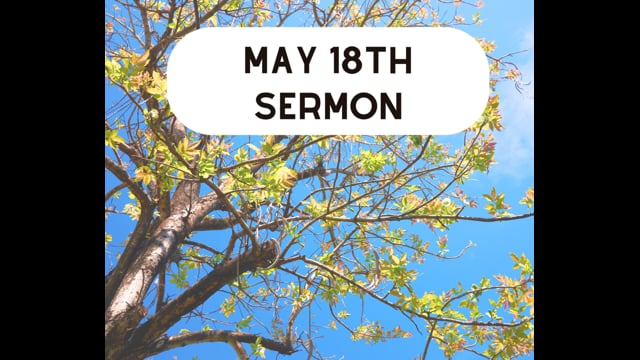 May 18th Sermon